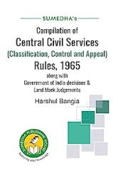 Central Civil Services (Classification, Control And Appeal) Rules, 1965