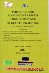 Child and Adolescent Labour (Prohibition and Regulation) Act, 1986
