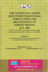 Scheduled Tribes And Other Traditional Forest Dwellers (Recognition of Forest Rights) Act, 2006