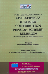Civil Services (Defined Contribition Pension Scheme) Rules,2010, Alongwith Notification,Circulars,Orders etc.