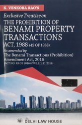 Exclusive Treatise on the Prohibition of Benami Property Transactions Act, 1988