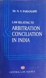 Law Relating to Arbitration Conciliation in India