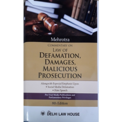 Law of Defamation, Damages & Malicious Prosecution