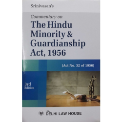 Commentary on The Hindu Minority & Guardianship Act. 1956