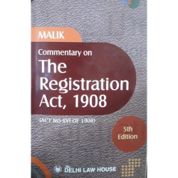Commentary on The Registration Act, 1908
