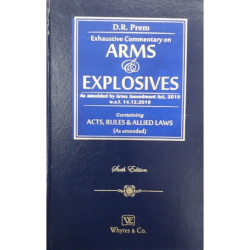 Exhaustive Commentary On Arms & Explosives