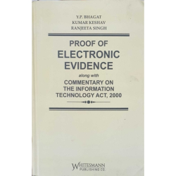 Proof of Electronic Evidence