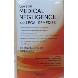 Laws on Medical Negligence and Legal Remedies