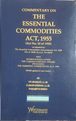 Commentary on the Essential Commodities Act, 1955