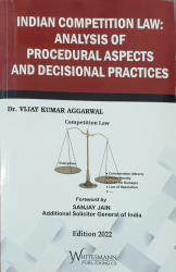 Indian Competition Law Analysis of Procedural Aspects And Decisional Practices
