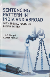 Sentencing Pattern In India And Abroad