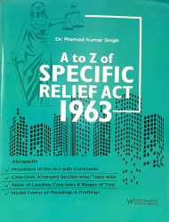 A To Z of Specific Relief Act 1963