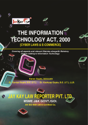 Information Technology Act, 2000 (Cyber Laws & E-Commere)