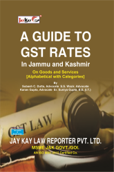 A Guide TO GST Rates In Jammu And Kashmir On Goods And Services [Alphabetical With Categories]