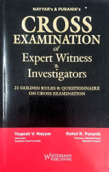 Cross Examination of Expert Witness & Investigators